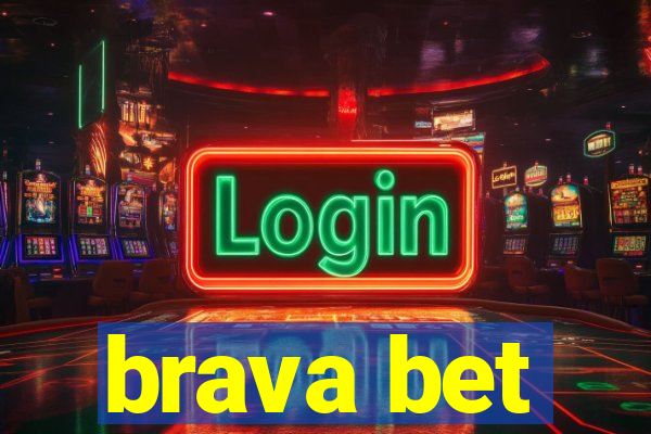 brava bet